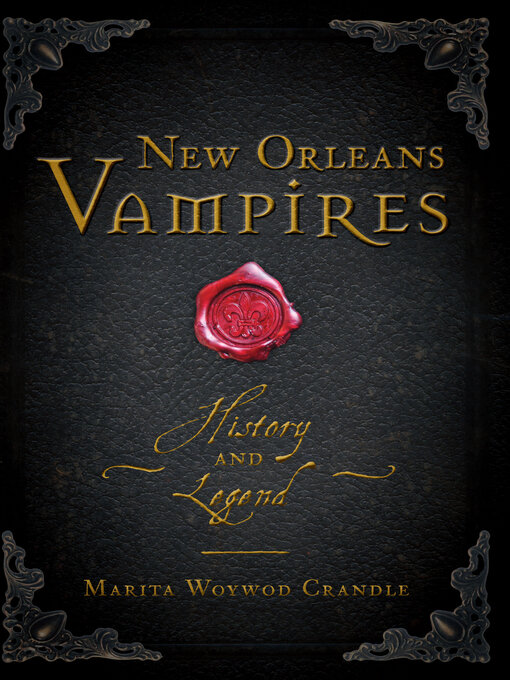 Title details for New Orleans Vampires by Marita Woywod Crandle - Wait list